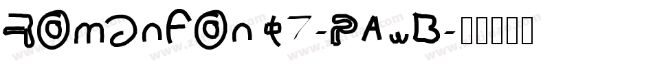 RomanFont7-PAwB字体转换