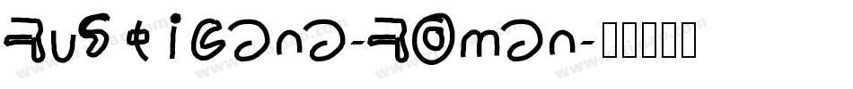 Rusticana-Roman字体转换
