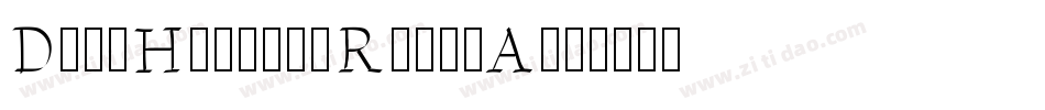 DeadHistoryRomanA字体转换