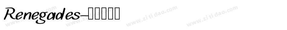 Renegades字体转换