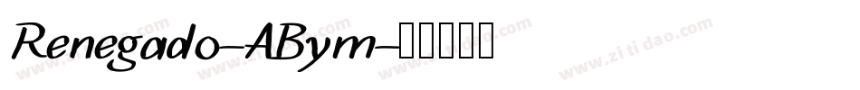Renegado-ABym字体转换