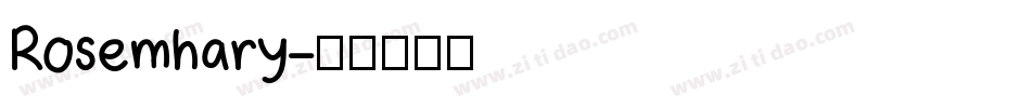 Rosemhary字体转换