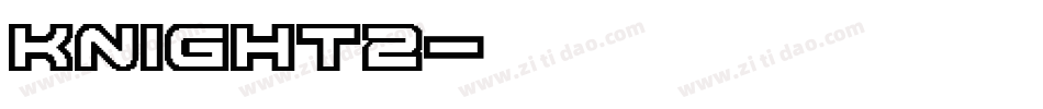 Knight2字体转换
