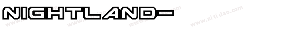 Nightland字体转换