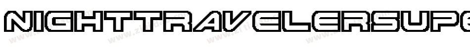 nighttravelersuperital字体转换