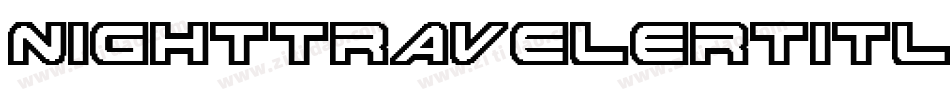 nighttravelertitleital字体转换