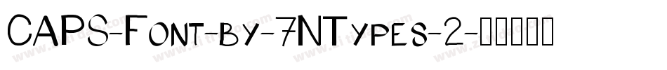 CAPS-Font-by-7NTypes-2字体转换