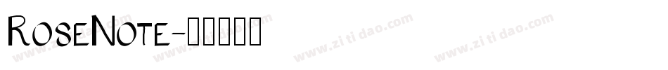 RoseNote字体转换