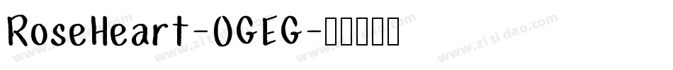 RoseHeart-0GEG字体转换