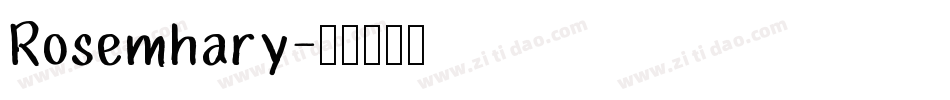 Rosemhary字体转换
