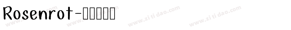 Rosenrot字体转换