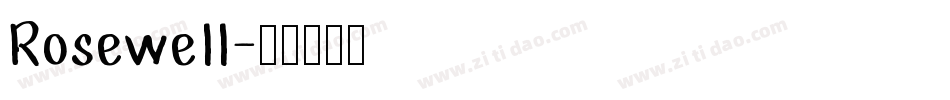 Rosewell字体转换