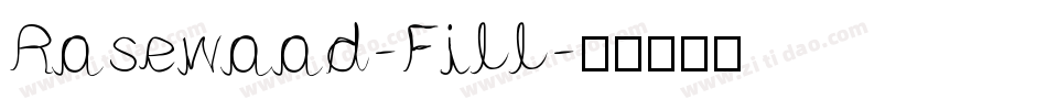 Rosewood-Fill字体转换