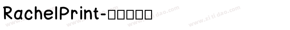 RachelPrint字体转换