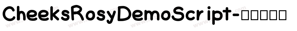 CheeksRosyDemoScript字体转换