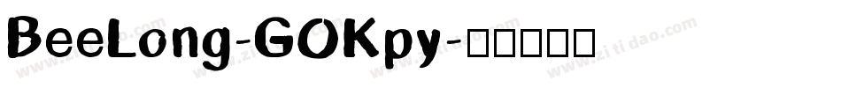 BeeLong-GOKpy字体转换