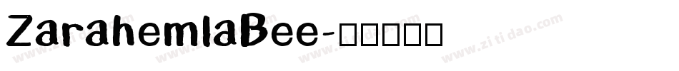 ZarahemlaBee字体转换