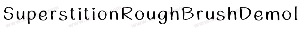 SuperstitionRoughBrushDemoI-rg4L9字体转换