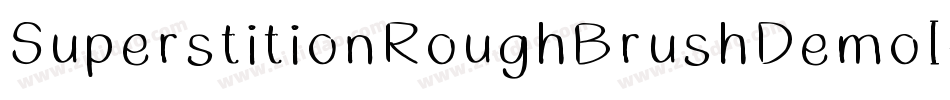 SuperstitionRoughBrushDemoI-rg4L9字体转换