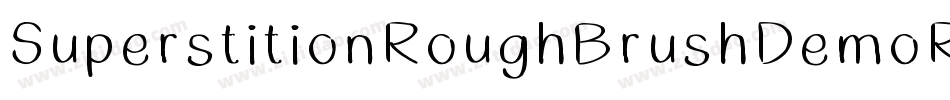 SuperstitionRoughBrushDemoR-MVWgx字体转换