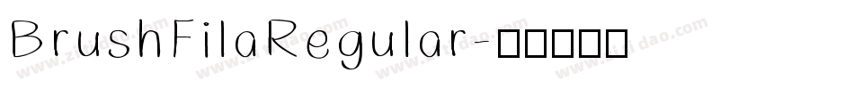 BrushFilaRegular字体转换