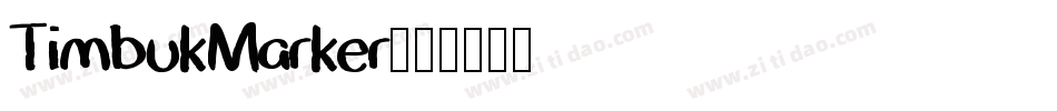 TimbukMarker字体转换