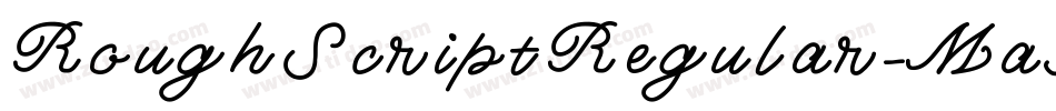 RoughScriptRegular-Ma3B字体转换