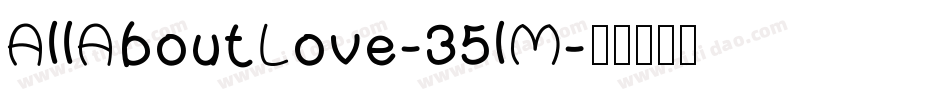AllAboutLove-35lM字体转换