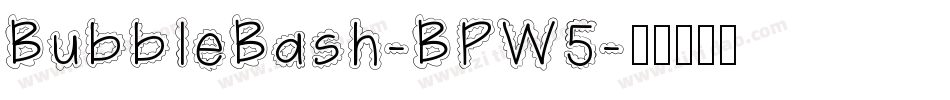 BubbleBash-BPW5字体转换