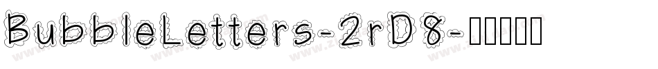 BubbleLetters-2rD8字体转换