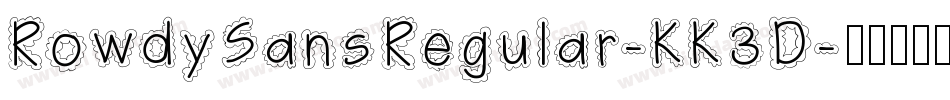 RowdySansRegular-KK3D字体转换