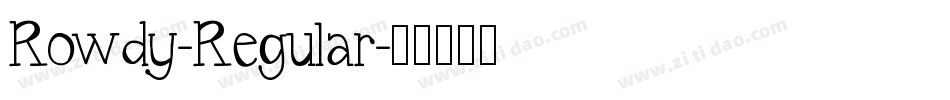 Rowdy-Regular字体转换