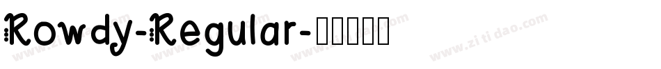 Rowdy-Regular字体转换