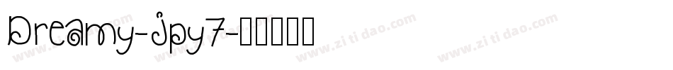 Dreamy-Jpy7字体转换