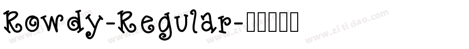 Rowdy-Regular字体转换