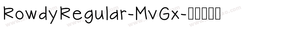 RowdyRegular-MvGx字体转换