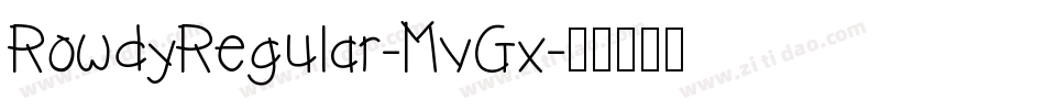 RowdyRegular-MvGx字体转换