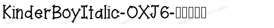 KinderBoyItalic-OXJ6字体转换