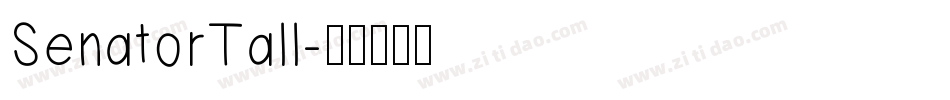 SenatorTall字体转换