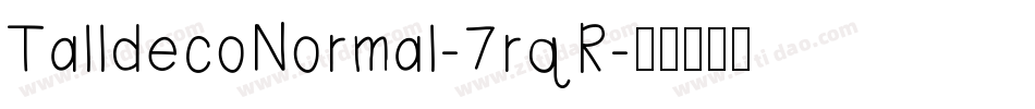 TalldecoNormal-7rqR字体转换