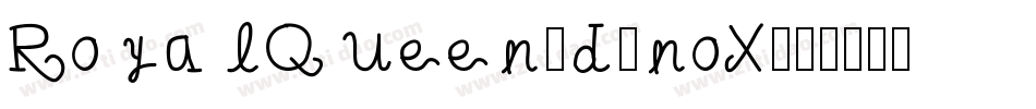 RoyalQueen-d9noX字体转换
