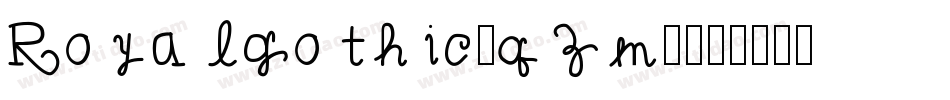 Royalgothic-qZm6字体转换
