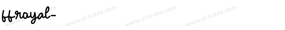 ffroyal字体转换
