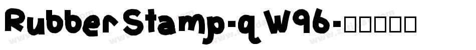 RubberStamp-qW96字体转换