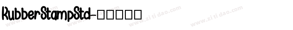 RubberStampStd字体转换