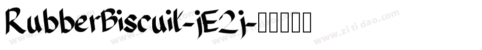 RubberBiscuit-jE2j字体转换