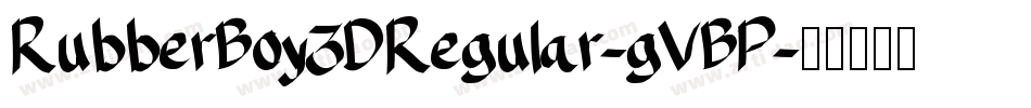 RubberBoy3DRegular-gVBP字体转换
