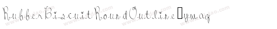 RubberBiscuitRoundOutline-ywaq字体转换