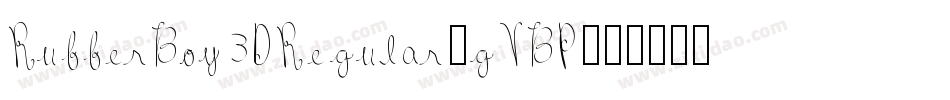RubberBoy3DRegular-gVBP字体转换