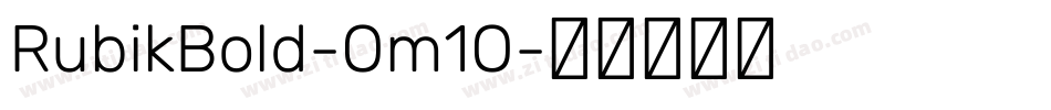 RubikBold-Om1O字体转换